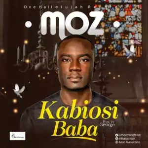 MOZ [Man Of Zion] - Kabiosi Baba